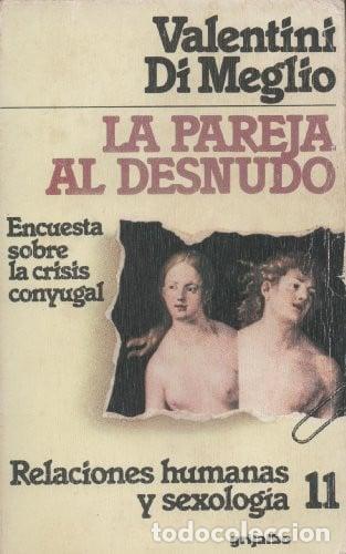 Libros: La pareja al desnudo encuesta sobre la crisis conyugal