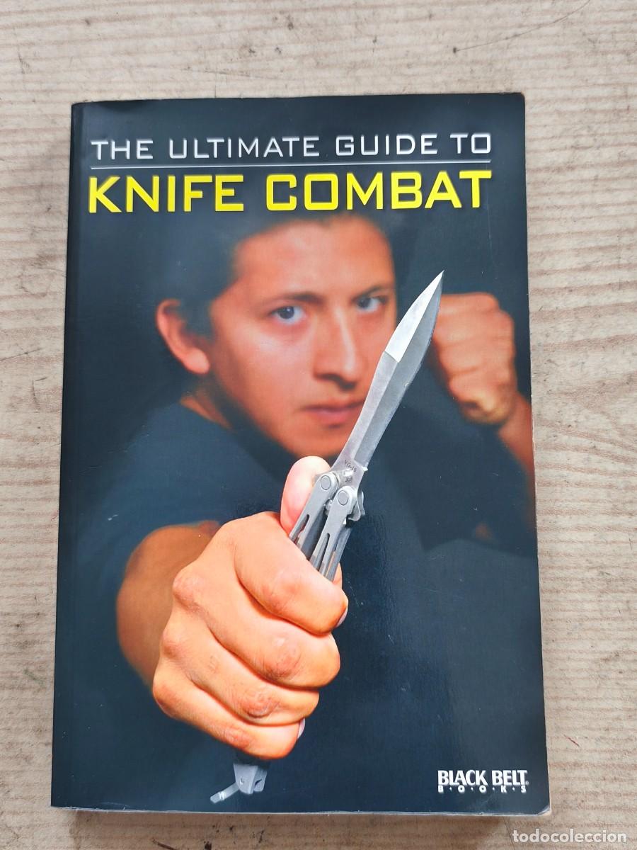 Libros: The Ultimate Guide to Knife Combat - 2007 - Black Belt - Ingles