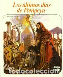 Libros: Los Ultimos Dias de Pompeya
