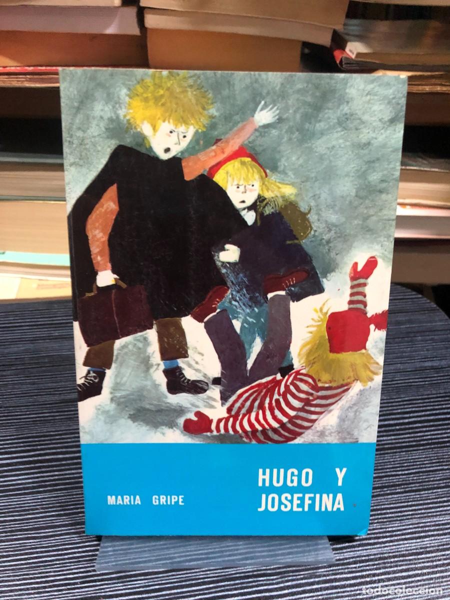 Libros: Hugo y Josefina Maria Gripe (Noguera / Alfaguara infantil)