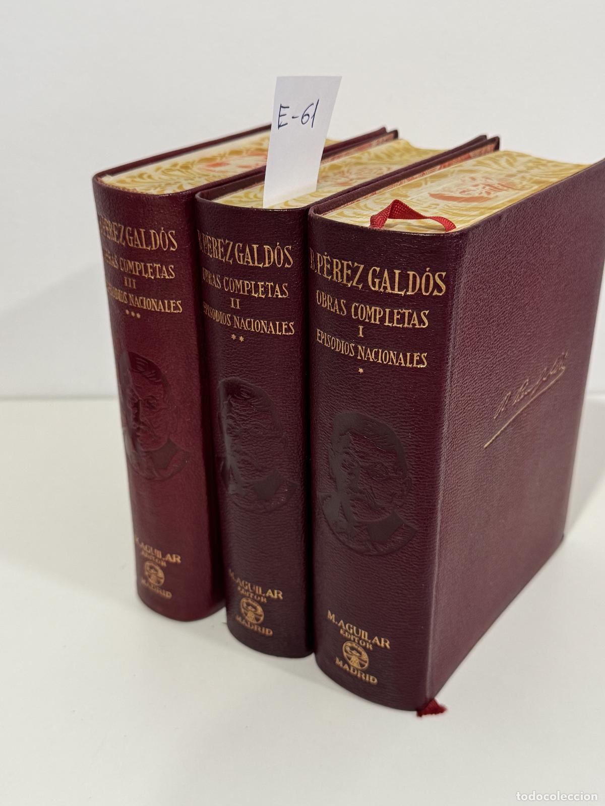 Libros: P&Eacute;REZ GALD&Oacute;S, B. - Episodios Nacionales. (Tomos I, II y III)