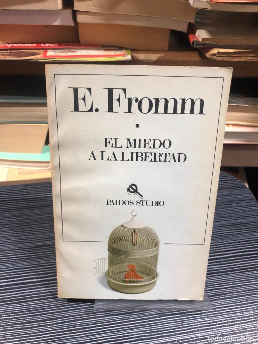 Libros: El miedo a la libertad Erich Fromm (Paid&oacute;s Studio)