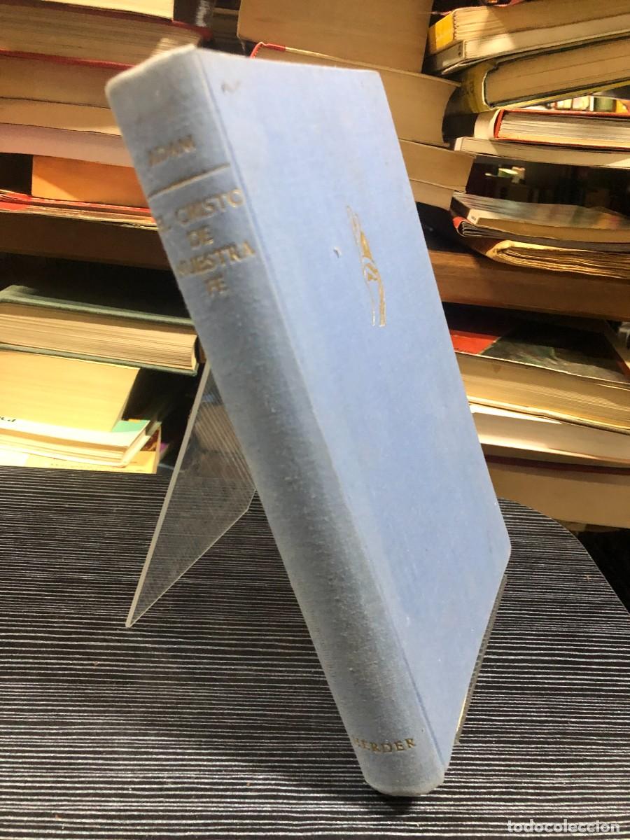 Libros: El Cristo de nuestra fe Karl Adam (Editorial Herder, 1958)