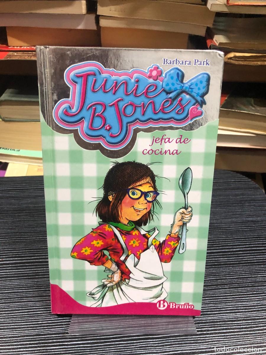 Libros: Junie B. Jones: jefa de cocina Barbara Park (Editorial Bru&ntilde;o)