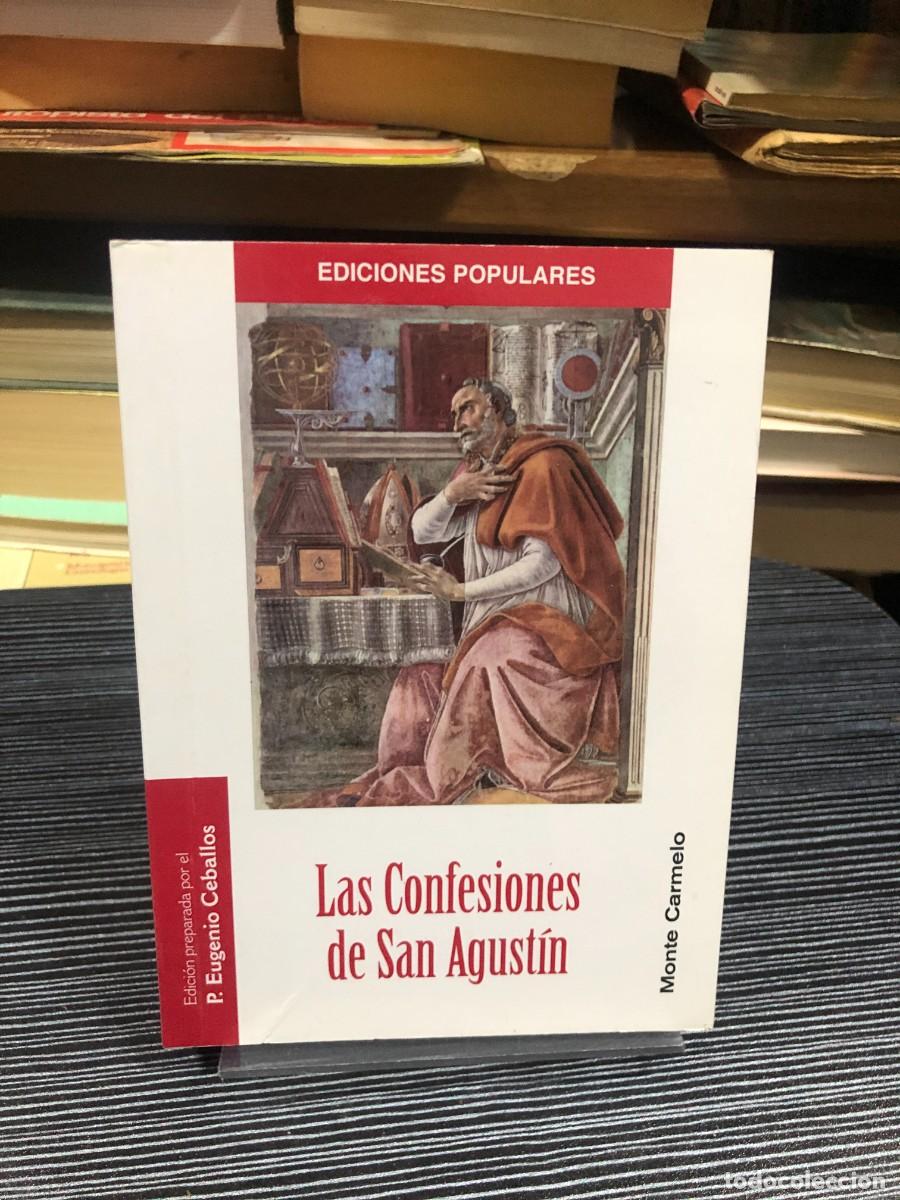 Libros: Las Confesiones de San Agust&iacute;n Ed. P. Eugenio Ceballos (Monte Carmelo)