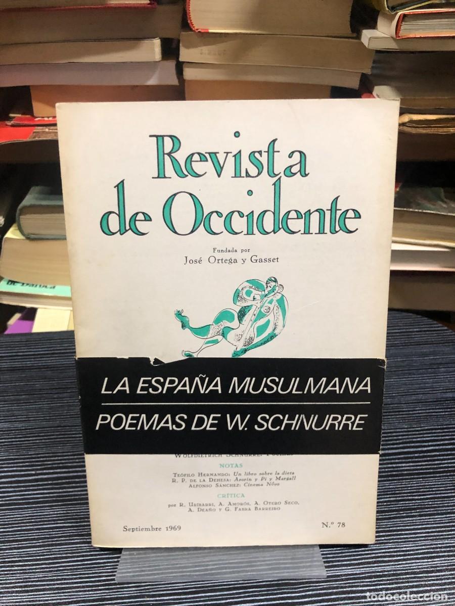 Libros: Revista de Occidente (N.&ordm; 78, Septiembre 1969) Varios autores (Faja: La Espa&ntilde;a musulmana / Poemas de