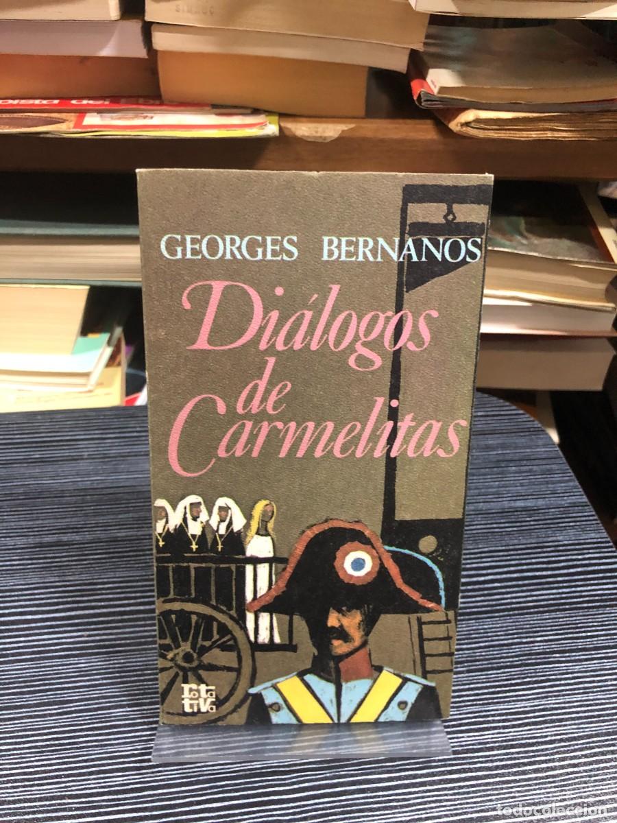 Libros: Di&aacute;logos de Carmelitas Georges Bernanos (Colecci&oacute;n Rotativa / Plaza & Jan&eacute;s)