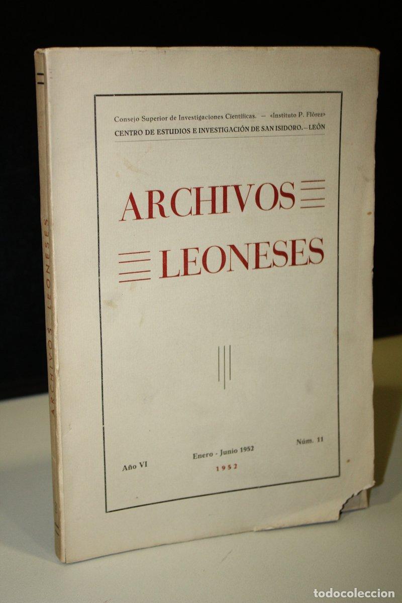 Libri di seconda mano: Archivos Leoneses. A&ntilde;o VI. Enero-Junio 1952, N&ordm; 11. - Vv.aa.