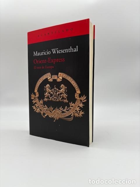 Libri di seconda mano: WIESENTHAL, Mauricio. - Orient-Express. El tren de Europa.