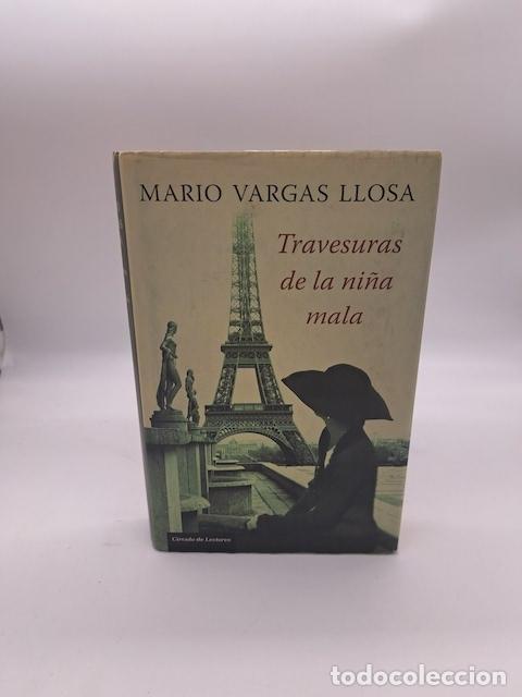 Libros: VARGAS LLOSA, Mario. - Travesuras de la ni&ntilde;a mala.