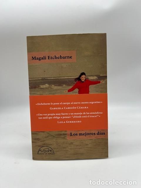 Libri di seconda mano: ETCHEBARNE, Magal&iacute;. - Los mejores d&iacute;as.