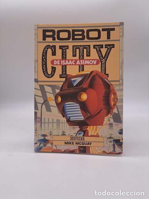 B&uuml;cher: ASIMOV, Isaac. - Robot city de Isaac Asimov: Sospecha. 2.