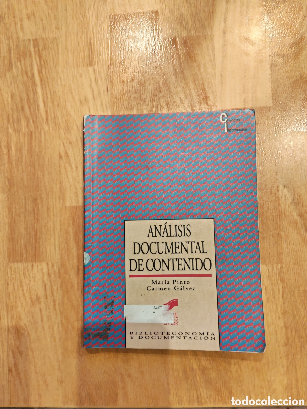 Libros: An&aacute;lisis documental de contenido- Mar&iacute;a pinto Carmen G&aacute;lvez