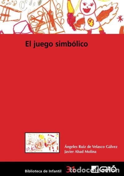 Libros: El juego simb&oacute;lico- 9788499800745