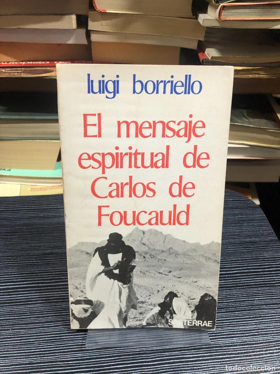Libros: El mensaje espiritual de Carlos de Foucauld Luigi Borriello (Editorial Sal Terrae)