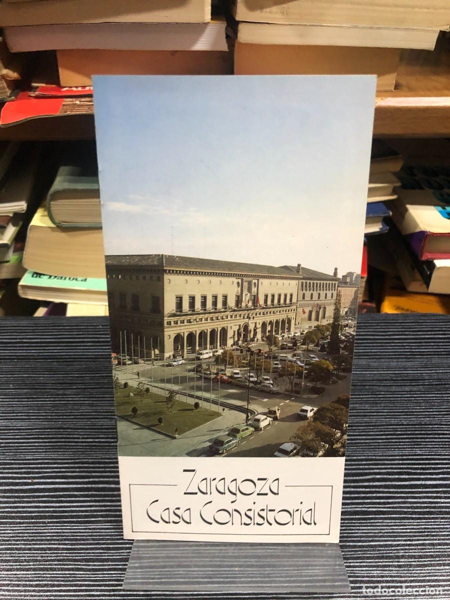 Libros: Zaragoza: Casa Consistorial (Folleto)