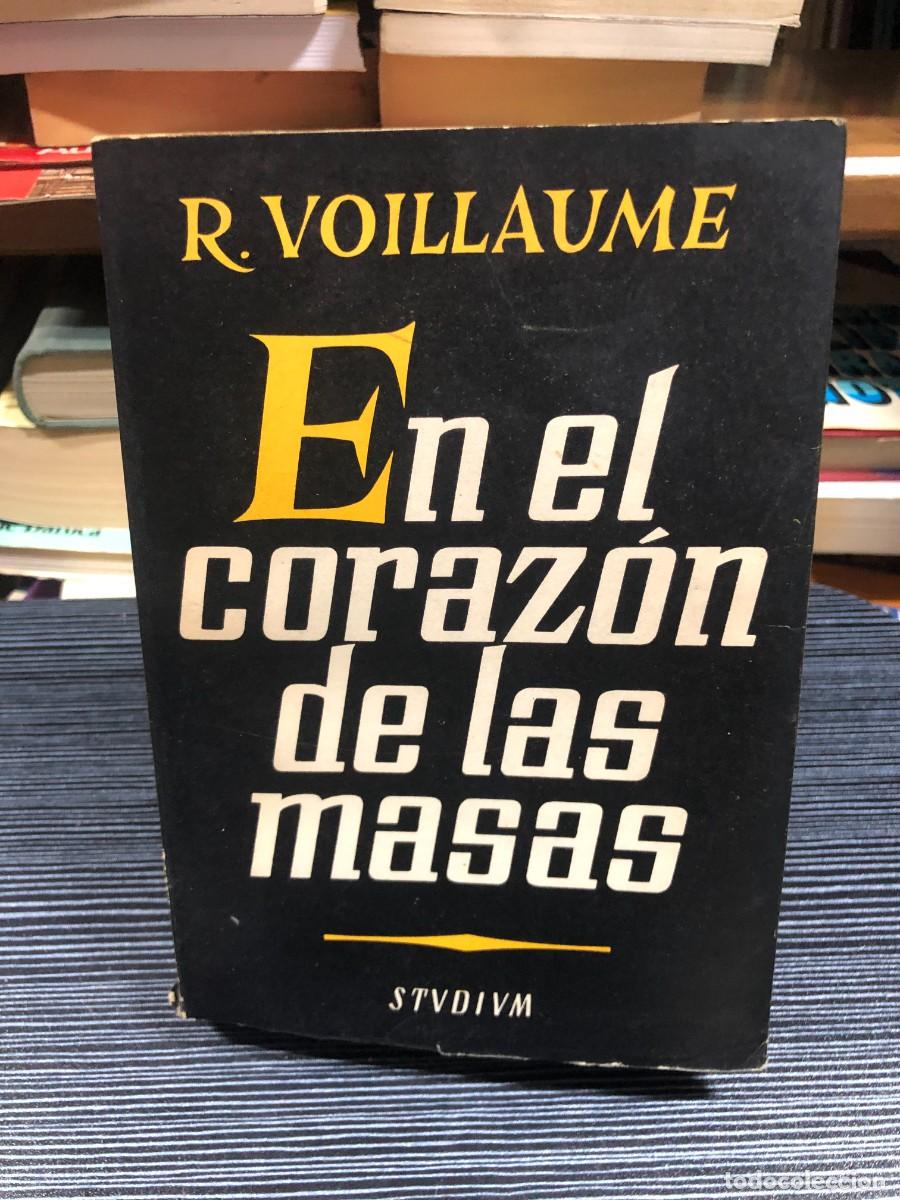 Libros: En el coraz&oacute;n de las masas R. Voillaume (Ediciones Studium)
