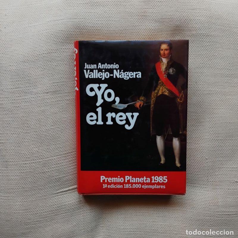 Libros: Yo, el rey - Juan Antonio Vallejo-N&aacute;gera - Foto 1