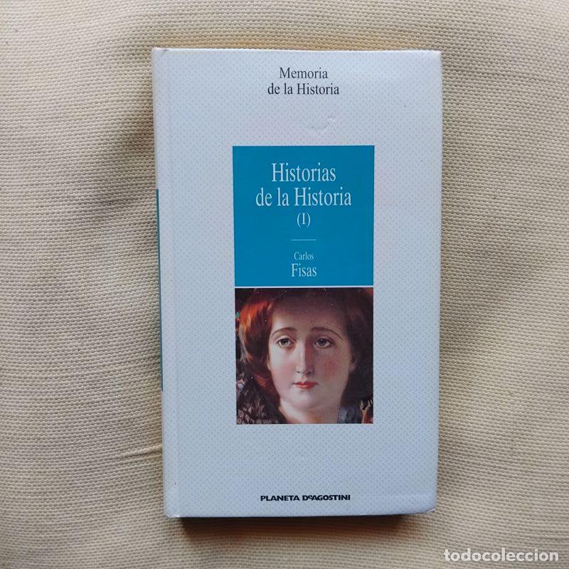 B&uuml;cher: Historias de la Historia I - Carlos Fisas