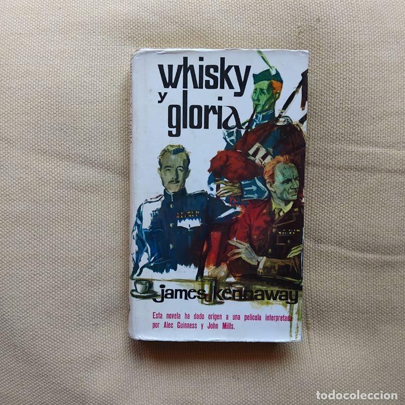 Libros: Whisky y gloria - James Kennaway