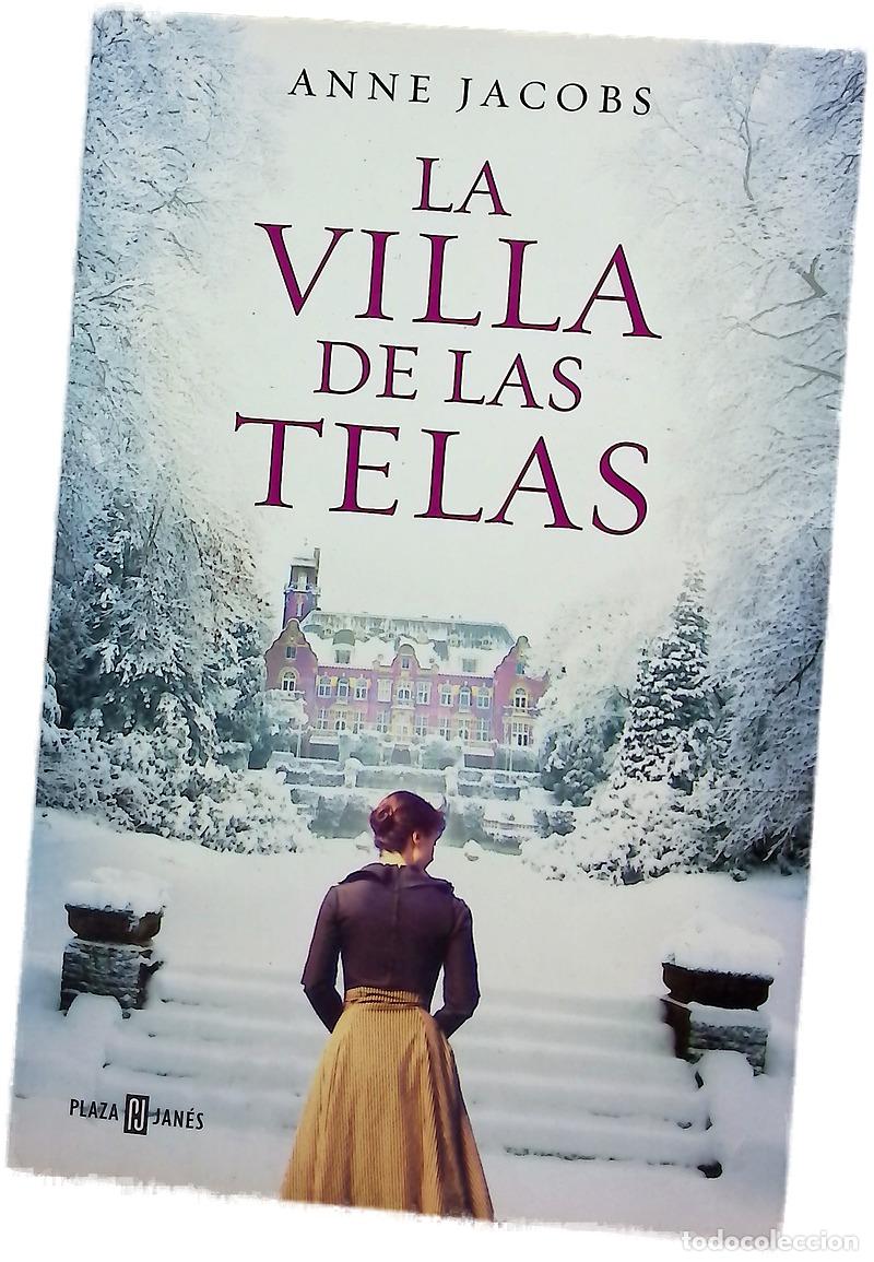 Libros: La villa de las telas - Jacobs, Anne; Mabres Vicens, Marta