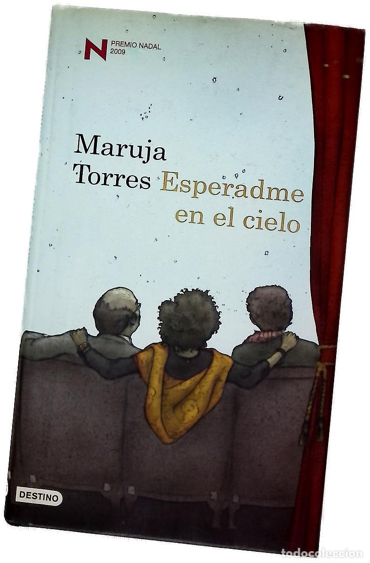Libros: Esperadme en el cielo - Torres, Maruja