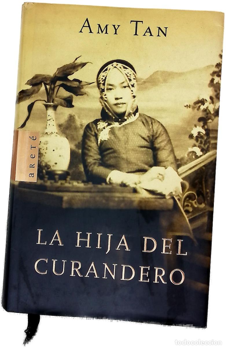 Libros: La hija del curandero - Tan, Amy