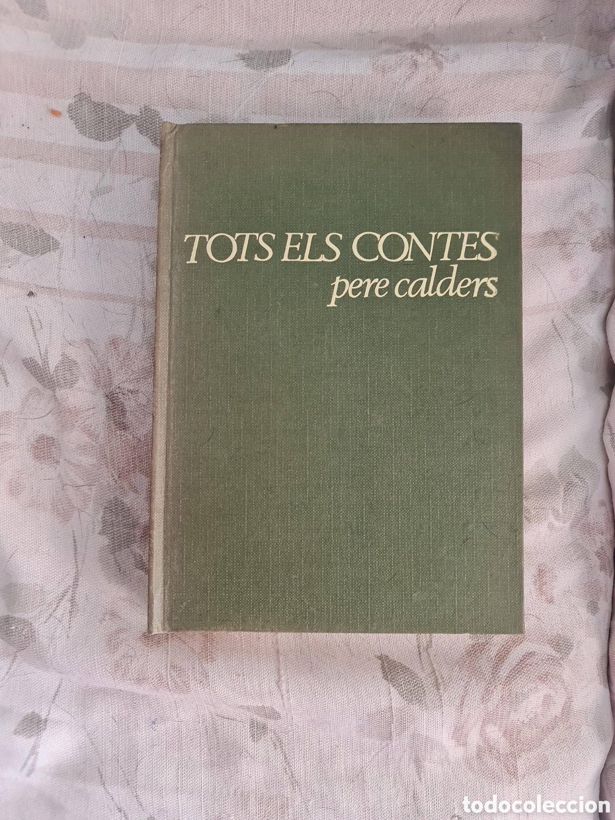 Libros: Tots els contes (1936-1967)&rdquo; - Pere Calders (Ed. 1973)