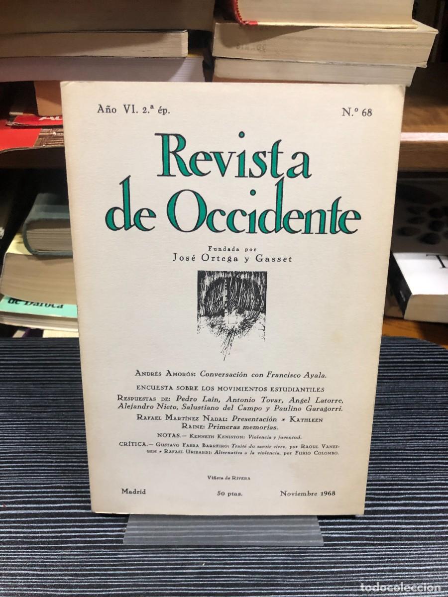 Libros: Revista de Occidente (N.&ordm; 68 - Nov. 1968) Varios / Jos&eacute; Ortega y Gasset (Fundador)