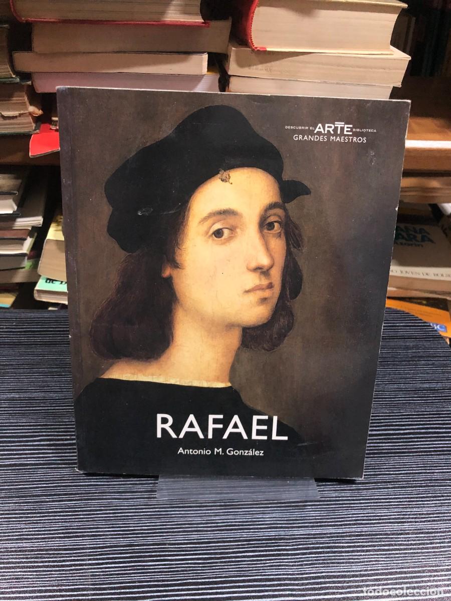Libros: Rafael (Biblioteca Descubrir el Arte: Grandes Maestros) Antonio M. Gonz&aacute;lez