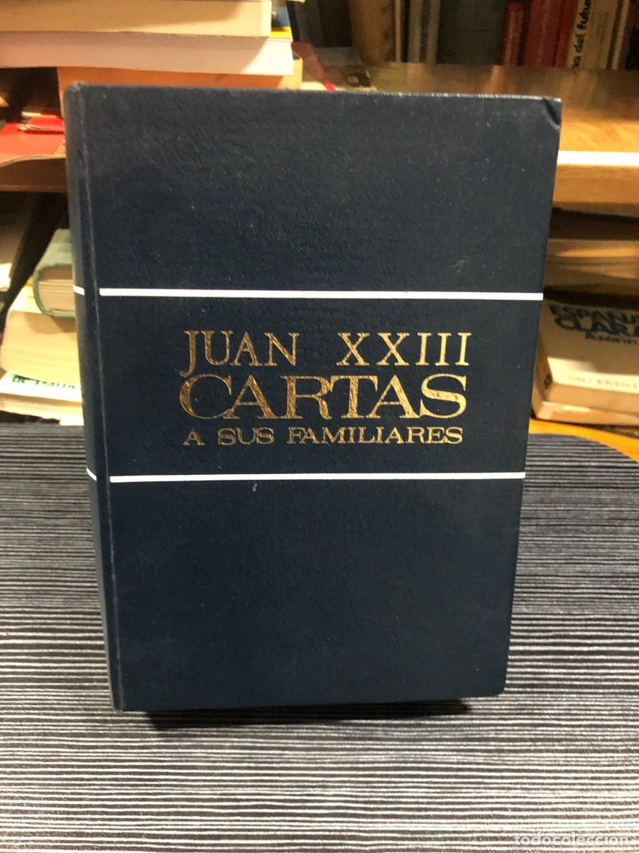 Libros: Cartas a sus familiares Juan XXIII (Recopiladas por Mons. Capovilla / BAC)