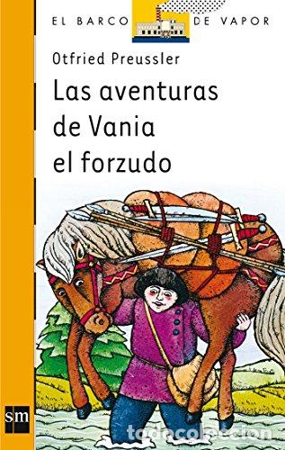 Libros: Las Aventuras De Vania El Forzudo