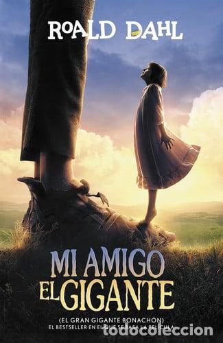Libros: Mi amigo el gigante - Roald Dahl.