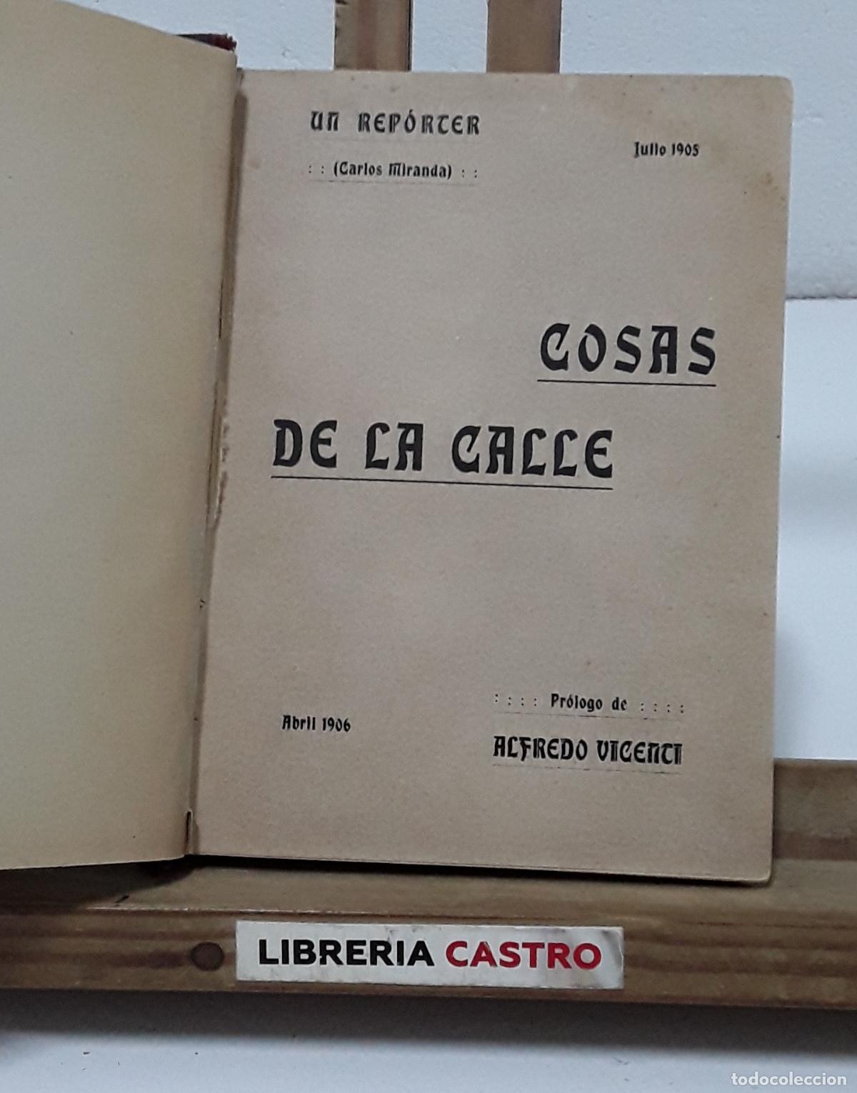 Libros: Cosas de la calle. Un rep&oacute;rter, Carlos Miranda - Carlos Miranda.