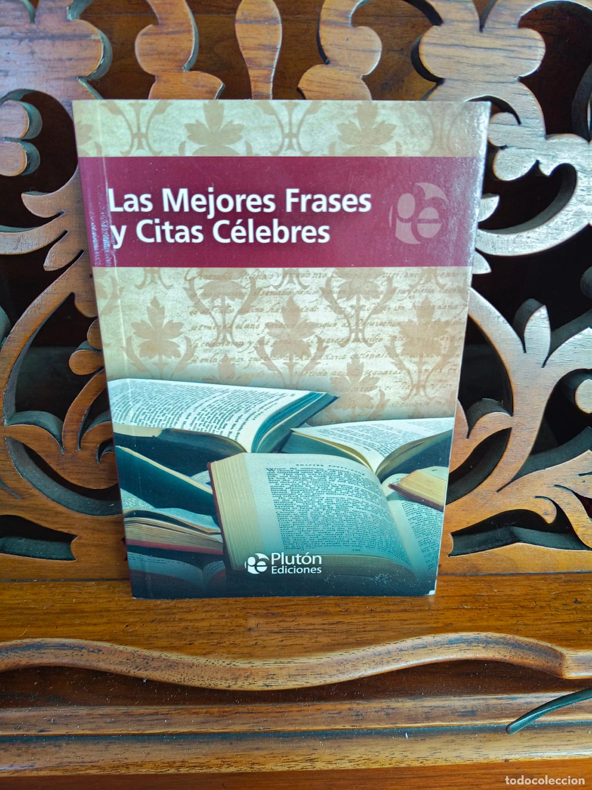 Libros: LAS MEJORES FRASES Y CITAS CELEBRES. PLUTON 2012