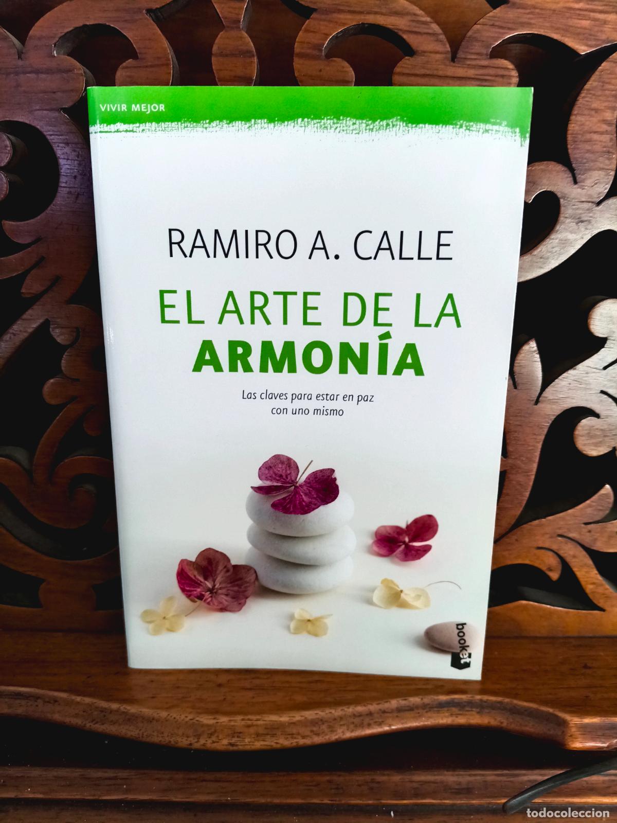 Libros: EL ARTE DE LA ARMONIA, RAMIRO A CALLE. BOOKET 2018. IMPECABLE