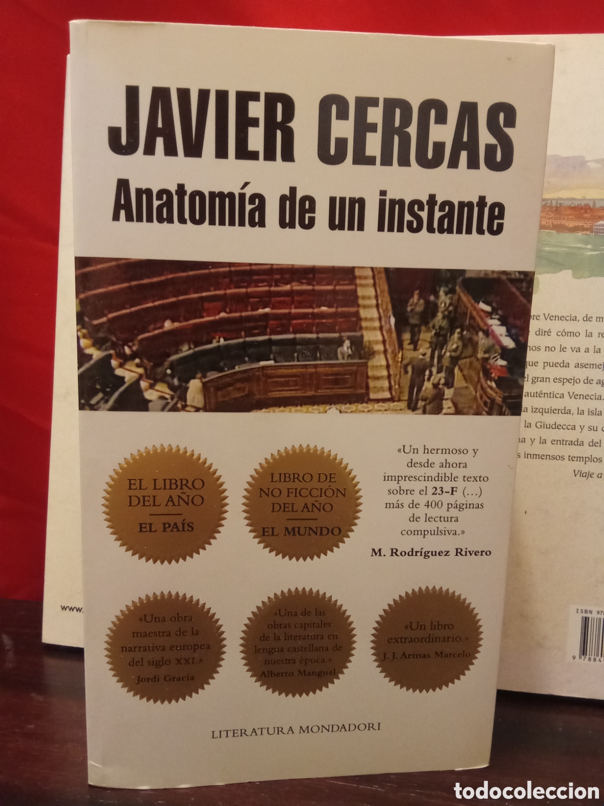 Libri di seconda mano: Anatomia de un instante - Javier Cercas / primera edici&oacute;n 2009 - LITERATURA MONDADORI