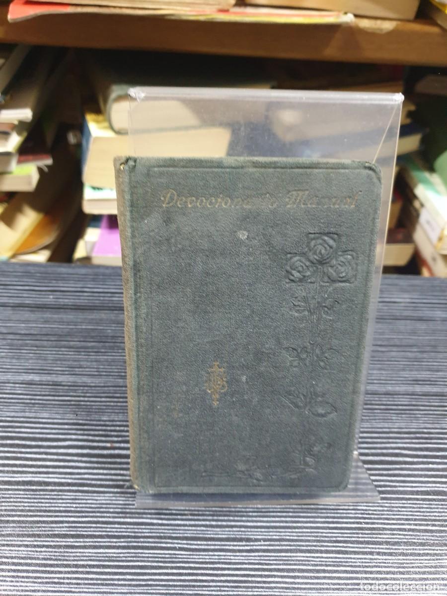 Libros: Devocionario Manual Aumentado Algunos Padres de la Compa&ntilde;&iacute;a de Jes&uacute;s 1912