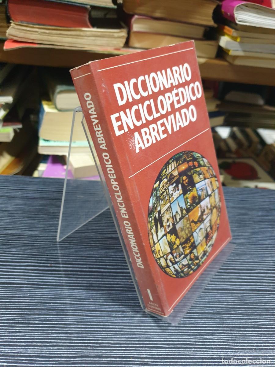 Libros: Diccionario Enciclop&eacute;dico Abreviado (Tomo I)
