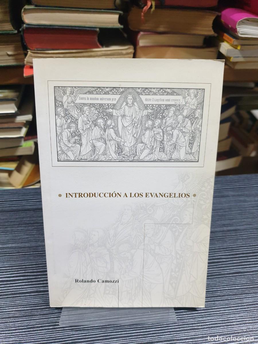 Libros: Introducci&oacute;n a los Evangelios Rolando Camozzi
