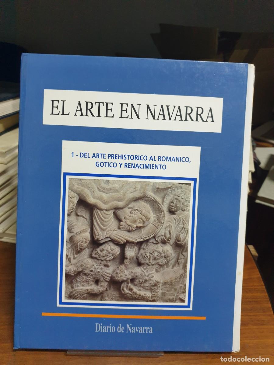 Libros: El arte en Navarra (Tomo 1) Diario de Navarra