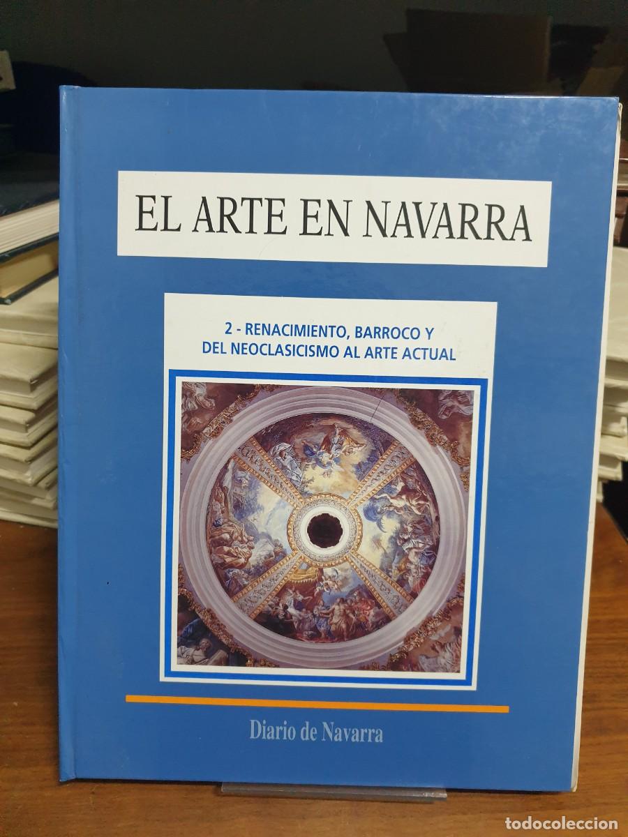 Libros: El arte en Navarra (Tomo 2) Diario de Navarra