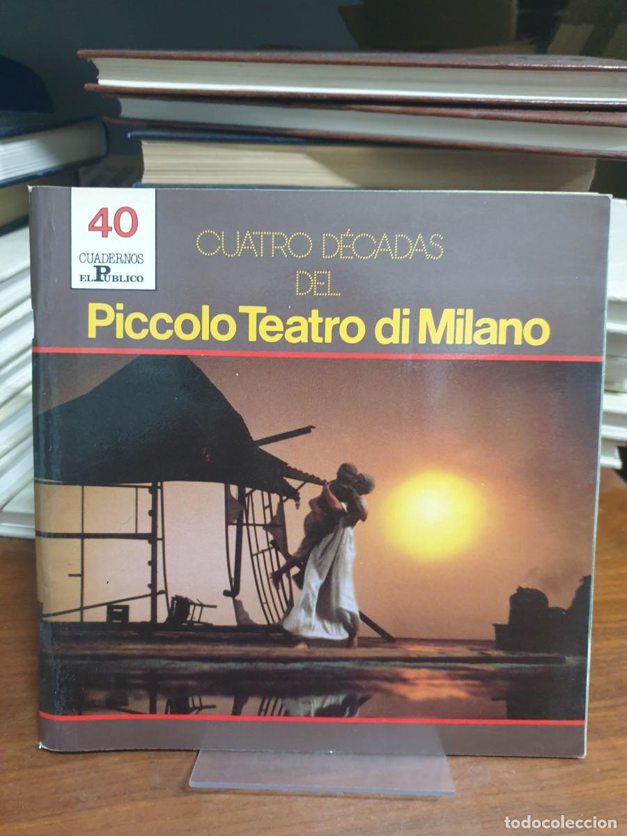 Libros: Cuatro d&eacute;cadas del Piccolo Teatro di Milano