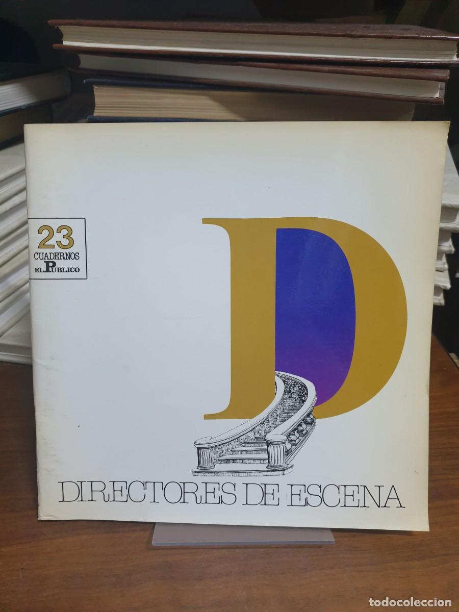 Libros: Directores de Escena (N.&ordm; 23) Cuadernos El P&uacute;blico