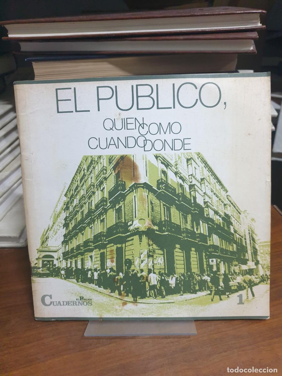 Libros: El P&uacute;blico, qui&eacute;n c&oacute;mo cu&aacute;ndo d&oacute;nde (N.&ordm; 1) Cuadernos El P&uacute;blico