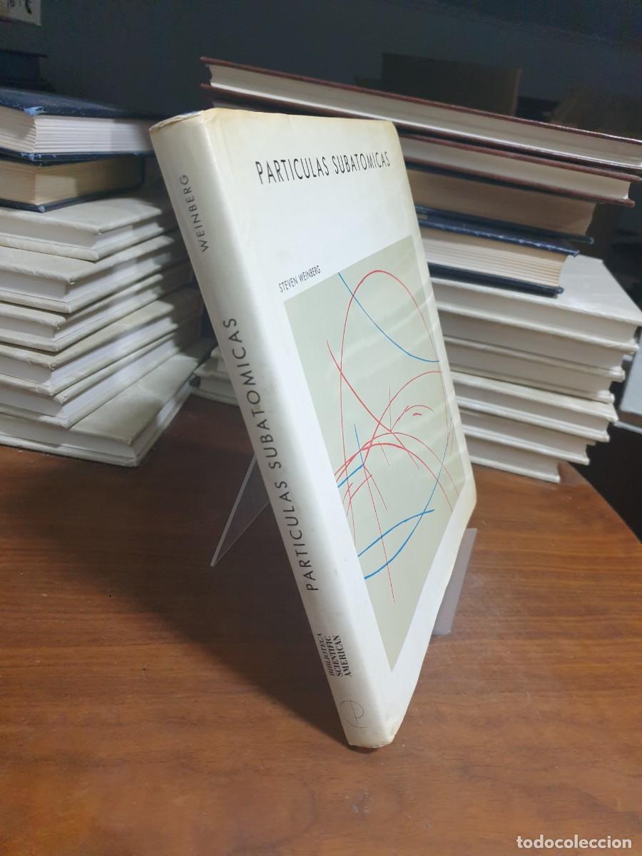 Libros: Part&iacute;culas Subat&oacute;micas Steven Weinberg - Foto 2