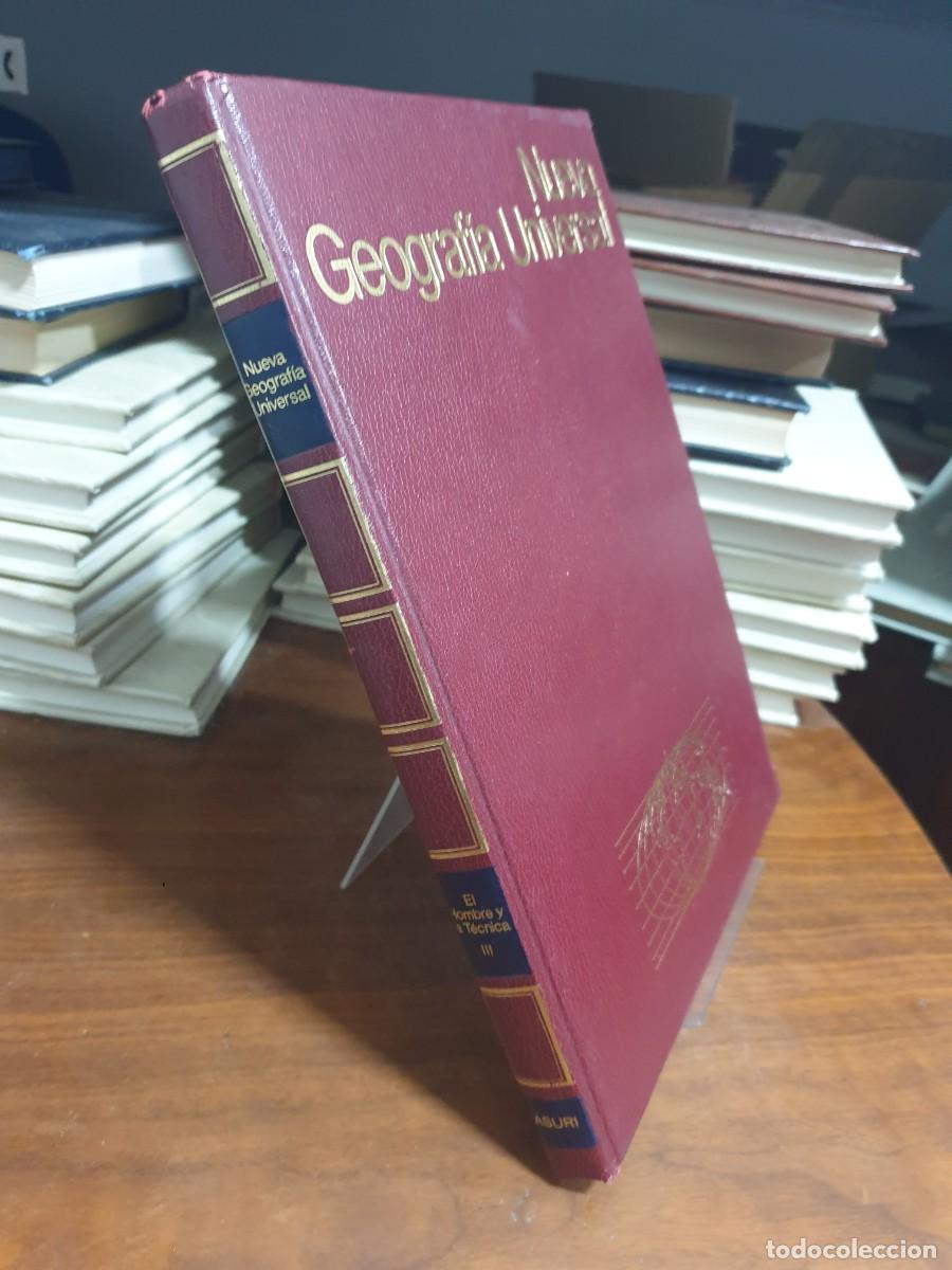 Libros: Nueva Geograf&iacute;a Universal: El Hombre y la T&eacute;cnica III