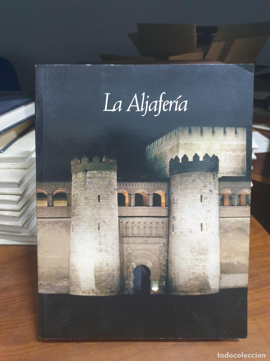 Libros: La Aljafer&iacute;a Cortes de Arag&oacute;n (Zaragoza, 1998)