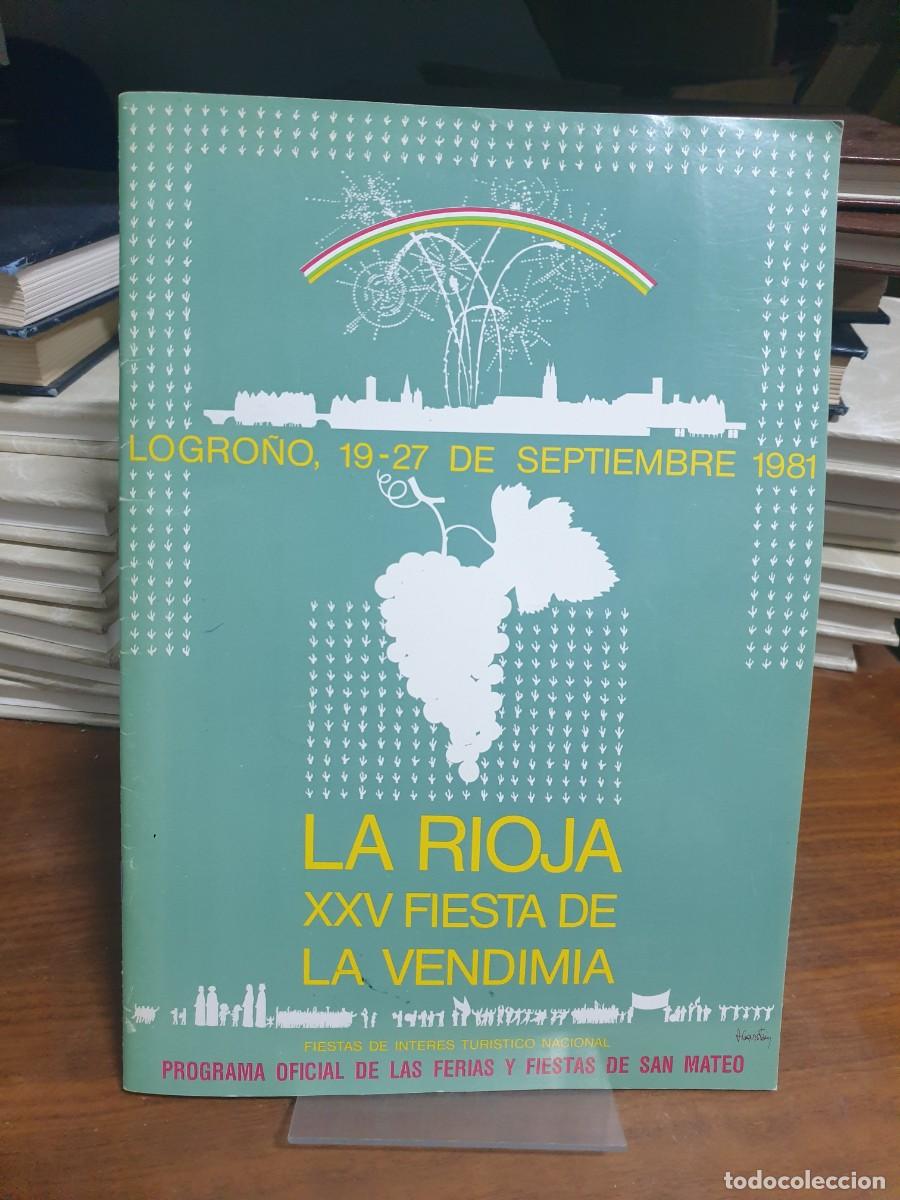 Libros: La Rioja: XXV Fiesta de la Vendimia (Programa Oficial 1981)