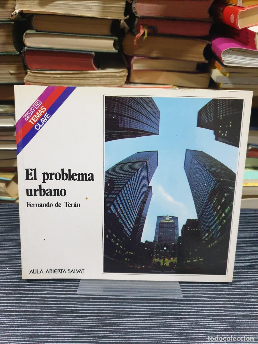 Libros: El problema urbano Fernando de Ter&aacute;n / Aula Abierta Salvat